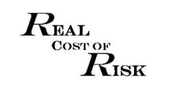 REAL COST OF RISK