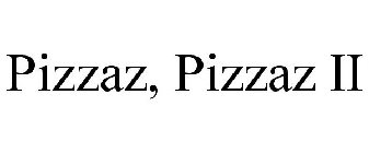 PIZZAZ, PIZZAZ II