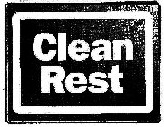 CLEAN REST