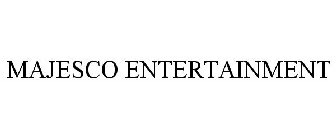 MAJESCO ENTERTAINMENT