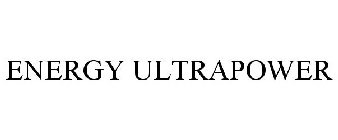 ENERGY ULTRAPOWER