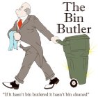 THE BIN BUTLER; 