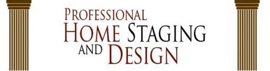 PROFESSIONAL HOME STAGING AND DESIGN