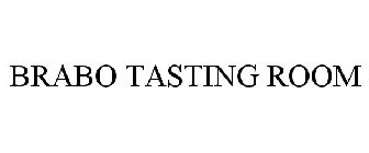 BRABO TASTING ROOM