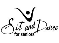 SIT AND DANCE FOR SENIORS