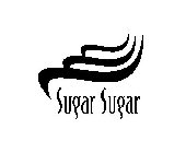 SUGAR SUGAR