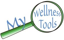 MY WELLNESS TOOLS