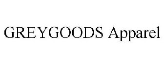 GREYGOODS APPAREL