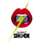 SWEET SHOCK