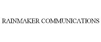 RAINMAKER COMMUNICATIONS