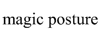 MAGIC POSTURE