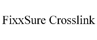 FIXXSURE CROSSLINK