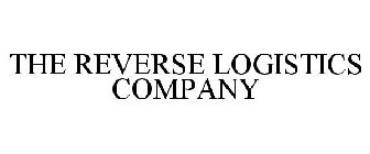 THE REVERSE LOGISTICS COMPANY