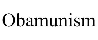OBAMUNISM