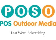 POSO POS OUTDOOR MEDIA LAST WORD ADVERTISING