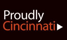 PROUDLY CINCINNATI