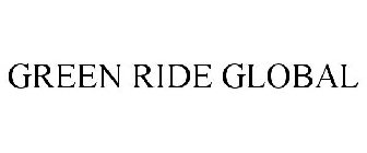 GREEN RIDE GLOBAL