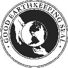 GOOD EARTHKEEPING SEAL