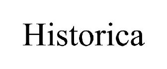 HISTORICA