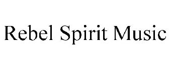 REBEL SPIRIT MUSIC