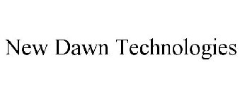 NEW DAWN TECHNOLOGIES