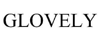 GLOVELY