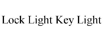 LOCK LIGHT KEY LIGHT