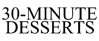30-MINUTE DESSERTS