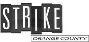 STRIKE ORANGE COUNTY