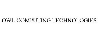 OWL COMPUTING TECHNOLOGIES