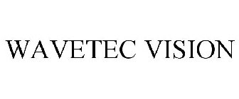 WAVETEC VISION