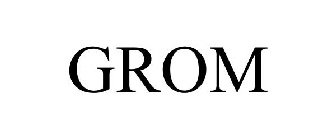 GROM