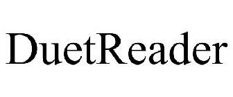 DUETREADER