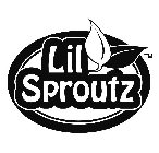 LIL SPROUTZ