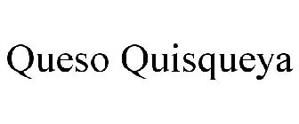 QUESO QUISQUEYA