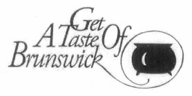 GET A TASTE OF BRUNSWICK