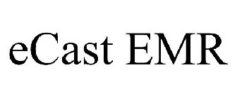 ECAST EMR