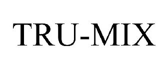 TRU-MIX