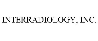 INTERRADIOLOGY, INC.