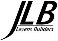 JLB LEVENS BUILDERS