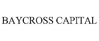 BAYCROSS CAPITAL