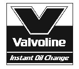 V VALVOLINE INSTANT OIL CHANGE