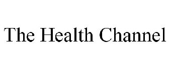 THE HEALTH CHANNEL