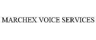 MARCHEX VOICE SERVICES