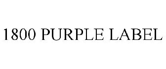 1800 PURPLE LABEL