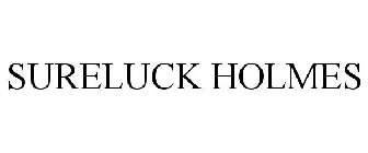 SURELUCK HOLMES