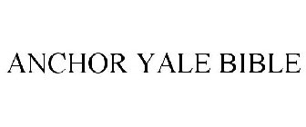 ANCHOR YALE BIBLE