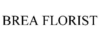 BREA FLORIST