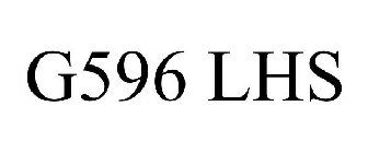 G596 LHS