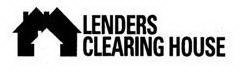 LENDERS CLEARING HOUSE